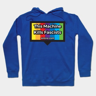 This Machine Kills Fascists Hoodie